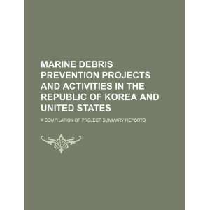  Marine debris prevention projects and activities in the 