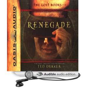    The Lost Books Series #3 (Audible Audio Edition) Ted Dekker Books