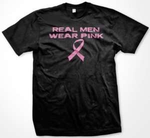 Real Men Wear Pink Ribbon Breast Cancer Awareness Cause Fight Cure Men 