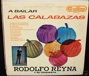Rodolfo Reyna y su Orquesta A Bailar Las Calabazas Lp  