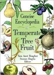 Concise Encyclopedia of Temperate Tree Fruit, (1560229411), Suman 