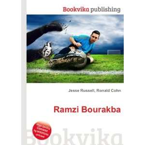 Ramzi Bourakba Ronald Cohn Jesse Russell  Books