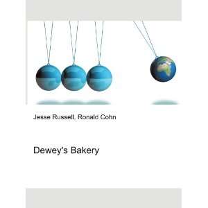 Deweys Bakery Ronald Cohn Jesse Russell Books