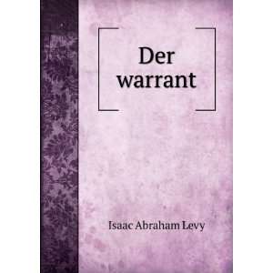  Der Warrant (German Edition) (9785876839831) Isaac 