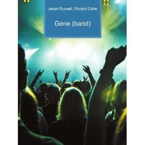  Gene (band) Ronald Cohn Jesse Russell Books