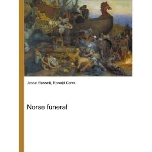 Norse funeral Ronald Cohn Jesse Russell  Books