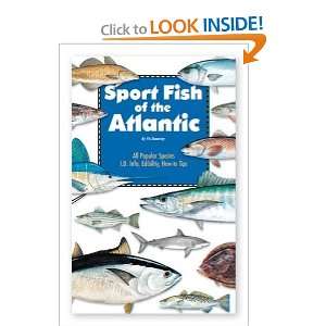  Sport Fish of the Atlantic [Paperback] Vic Dunaway Books