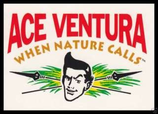 Ace Ventura When Nature Calls Prototype/Promo Card No #  
