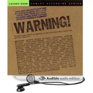  Warning (Audible Audio Edition) Will Durst Books
