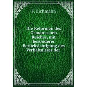   BerÃ¼cksichtigung des VerhÃ¤ltnisses der . F. Eichmann Books