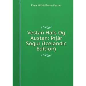   (Icelandic Edition) Einar HjÃ¶rleifsson Kvaran  Books
