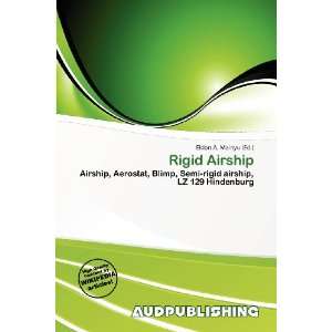  Rigid Airship (9786200962348) Eldon A. Mainyu Books