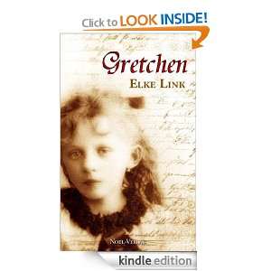 Gretchen (German Edition) Elke Link, Mark Freier  Kindle 