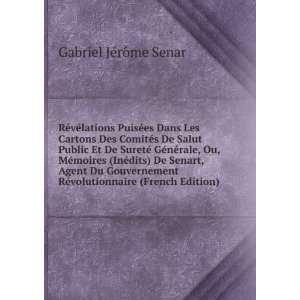   RÃ©volutionnaire (French Edition) Gabriel JÃ©rÃ´me Senar Books