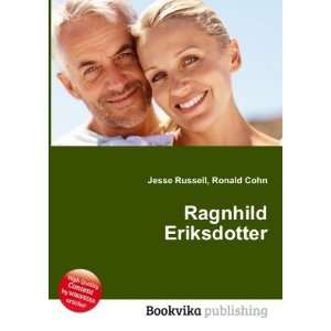  Ragnhild Eriksdotter Ronald Cohn Jesse Russell Books