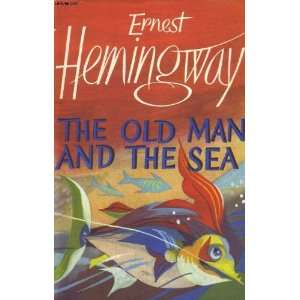 The Old Man and the Sea Ernest Hemingway Books