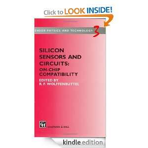   Circuits On chip compatibility (Sensor Physics and Technology Series
