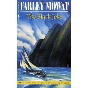    The Black Joke [Mass Market Paperback] Farley Mowat Books