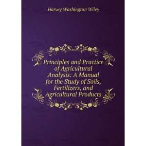  analysis. A manual for the estimation of soils, fertilizers 