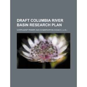  Draft Columbia River basin research plan (9781234427993 