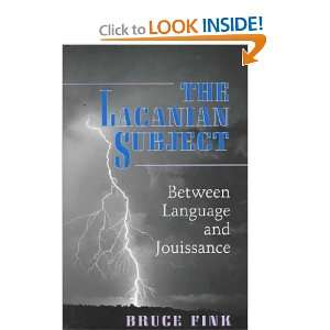  The Lacanian Subject Bruce Fink Books