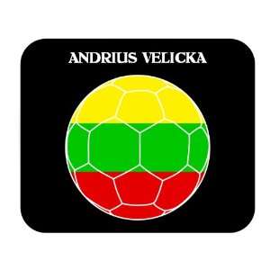  Andrius Velicka (Lithuania) Soccer Mouse Pad Everything 