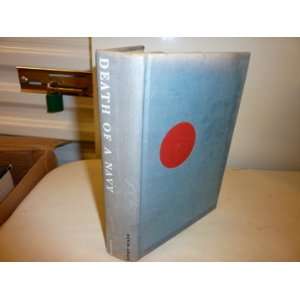  Death of a Navy Japanese Naval Action in Wwii Books