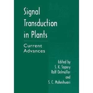  Signal Transduction in Plants   Current Advances 1st 