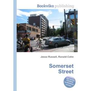  Somerset Street Ronald Cohn Jesse Russell Books
