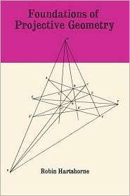Foundations Of Projective Geometry, (4871878376), Robin Hartshorne 