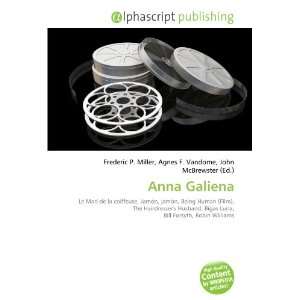  Anna Galiena (9786134130806) Books