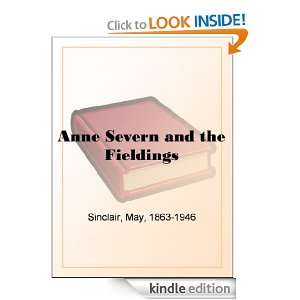 Anne Severn and the Fieldings May Sinclair  Kindle Store