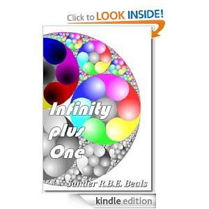 Infinity Plus One Sander R.B.E Beals  Kindle Store