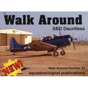   Squadron/Signal Publications SBD Dauntless Walk Around Toys & Games