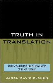 Truth In Translation, (076182555X), Jason David Beduhn, Textbooks 