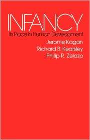 Infancy, (0674452615), Jerome Kagan, Textbooks   