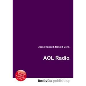  AOL Radio Ronald Cohn Jesse Russell Books