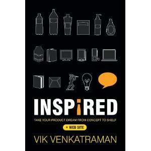   Dream from Concept to Shelf By Vik Venkatraman  Author  Books