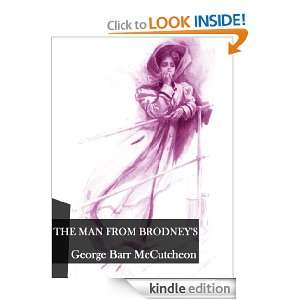 The Man From Brodneys(Annotated) George Barr McCutcheon, Harrison 