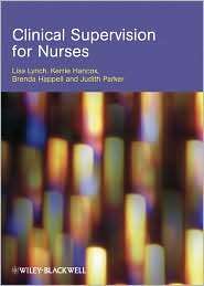 Clinical Supervision for Nurses, (1405160594), Lisa Lynch, Textbooks 
