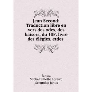   ©gies, etdes . Michel Fillette Loraux , Secundus Janus Janus Books