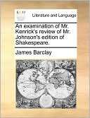   Of Mr. Kenricks Review Of Mr. Johnsons Edition Of Shakespeare