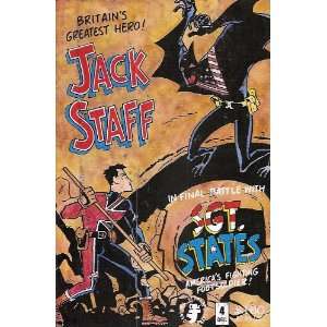  Jack Staff Number 4 (In the Final Battle with Sgt. States 