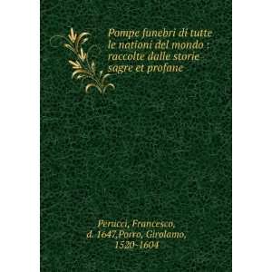   profane Francesco, d. 1647,Porro, Girolamo, 1520 1604 Perucci Books