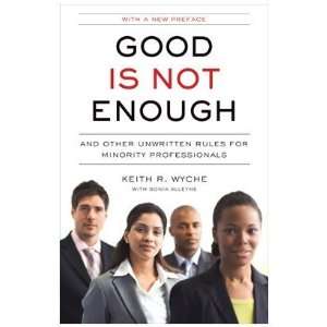    And Other Unwritten Rules for Minority Professionals  N/A  Books