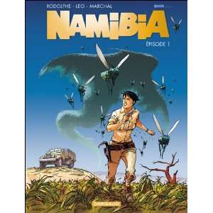  Namibia , T1 Namibia Léo et Rodolphe, Bertrand Marchal Books