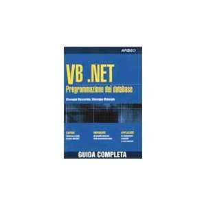  VB.NET. Programmazione dei Database (9788850320516 