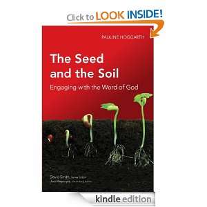 The Seed and the Soil (Global Christian Library) Pauline Hoggarth 