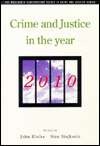 Crime and Justice in the Year 2010, (0534175023), John Klofas 