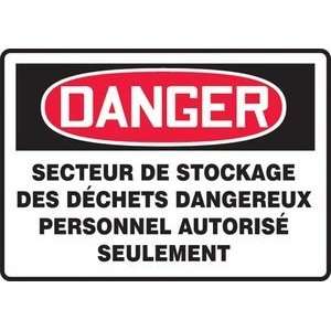  DANGER SECTEUR DE STOCKAGE DES DECHETS DANGEREUX PERSONNEL 